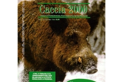 Caccia 2000 - Giugno 2006